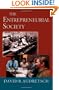 The Entrepreneurial Society
