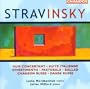 Igor Stravinsky: Duo Concertant; Suite Italienne; Divertimento; Pastorale; Ballad; Chanson Russe; Danse Russe
