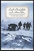 Scott, Shackleton and Amundsen: Ambition and Tragedy in the Antarctic
