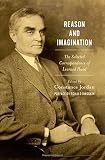Reason and imagination : the selected correspondence of Learned Hand 1897-1961