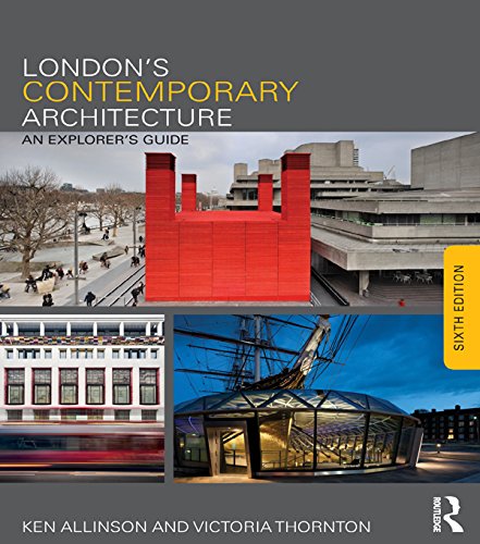 London's Contemporary Architecture: An Explorer's Guide