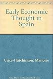 Early economic thought in Spain, 1177-1740