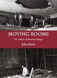 Moving Rooms: The Trade in Architectural Salvages (Paul Mellon Centre for Studies in British Art) image