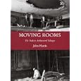 Moving Rooms: The Trade in Architectural Salvages (Paul Mellon Centre for Studies in British Art)