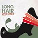 Long Hair (Stereo MC