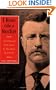 I Rose Like a Rocket: The Political Education of Theodore Roosevelt