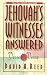 Jehovah's Witnesses Answered Verse by Verse