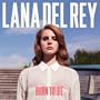 Born To Die (Album Version)
