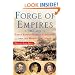 Forge of Empires: Three Revolutionary Statesmen and the World They Made, 1861-1871