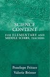 Science Content for Elementary and Middle School Teachers