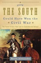 The Fatal Errors That Led to Confederate Defeat