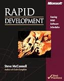 Rapid Development: Taming Wild Software Schedules
