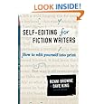 Self-Editing for Fiction Writers, Second Edition: How to Edit Yourself Into Print