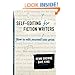 Self-Editing for Fiction Writers, Second Edition: How to Edit Yourself Into Print