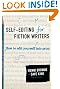 Self-Editing for Fiction Writers, Second Edition: How to Edit Yourself Into Print