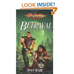 Betrayal : The Dhamon Saga