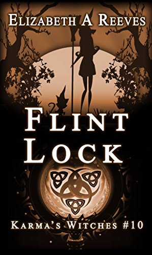Flint Lock (Karma's Witches Book 10)