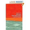 Social Psychology: A Very Short Introduction (Very Short Introductions)