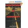 Expectations of Modernity: Myths and Meanings of Urban Life on the Zambian Copperbelt (Perspectives on Southern Africa)