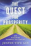 The quest for prosperity : how developing economies can take off