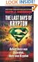 The Last Days of Krypton