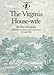 The Virginia House-wife (First Cookbooks of America)