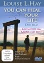 Louise L. Hay: You Can Heal Your Life - Der Film