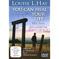 Louise L. Hay: You Can Heal Your Life - Der Film