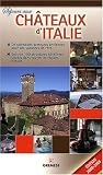 S�jours aux ch�teaux d'Italie : De splendides demeures anciennes pour des vacances de r�ve