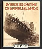 Wrecked on the Channel Islands