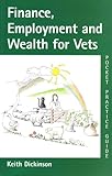 Finance, employment and wealth for vets