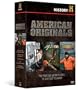 American Originals (Ice Road Truckers / Dangerous Missions / Ax Men / Tougher in Alaska)
