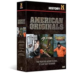 American Originals (Ice Road Truckers / Dangerous Missions / Ax Men / Tougher in Alaska)