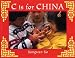 C Is for China (World Alphabets)