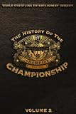 WWE History Of The WWE Championship Vol. 2