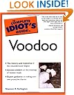 The Complete Idiot's Guide(R) to Voodoo
