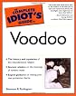 The Complete Idiot's Guide to Voodoo