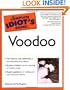 The Complete Idiot's Guide(R) to Voodoo