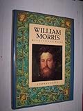 William Morris : his life and work