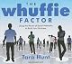 The Whuffie Factor: The 5 Keys for Maxing Social Capital and Winning with Online Communities