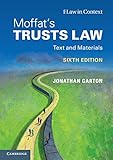 Moffat's trusts law : text and materials