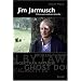 Jim Jarmusch: Filme zum anderen Amerika