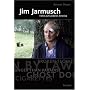 Jim Jarmusch: Filme zum anderen Amerika