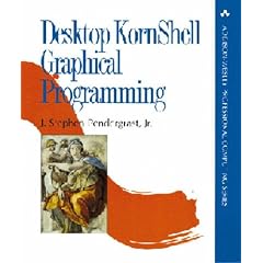 Desktop Kornshell Graphical Programming (Professional Computing)