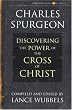 The Power of the Cross of Christ (Christian living classics)