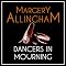 Dancers in Mourning: An Albert Campion Mystery