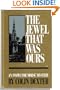 The Jewel That Was Ours