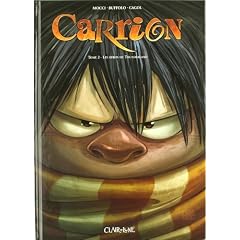 Carrion, Tome 2 : Les h�ros de Thunderland (Ilot Terre d'expression)