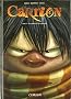 Carrion, Tome 2 : Les h�ros de Thunderland