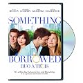 Something Borrowed / Duo a Trois (Bilingual)